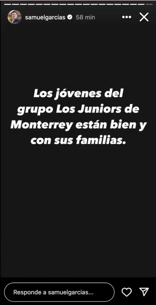 El gobernador de Nuevo León reveló que los jóvenes músicos fueron localizados con vida.