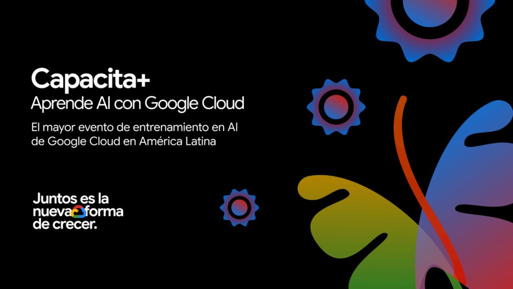 Google Cloud capacitará a 200 mil personas en IA en un solo día