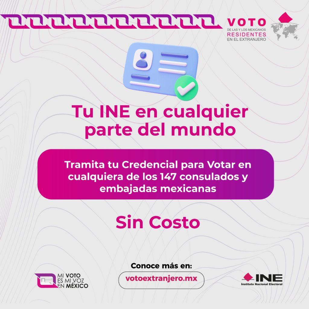 INE alista credenciales para votar en consulados de EU